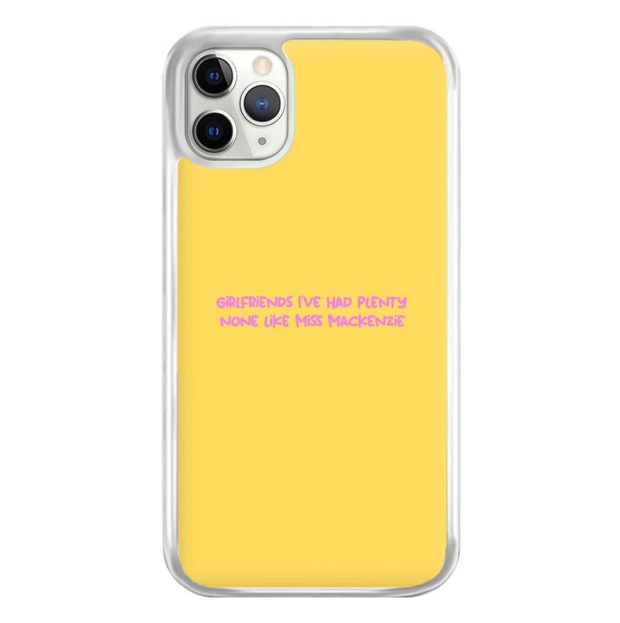 Girlfriends I've Had Plenty None Like Miss Mackenzie - Bust Band Phone Case