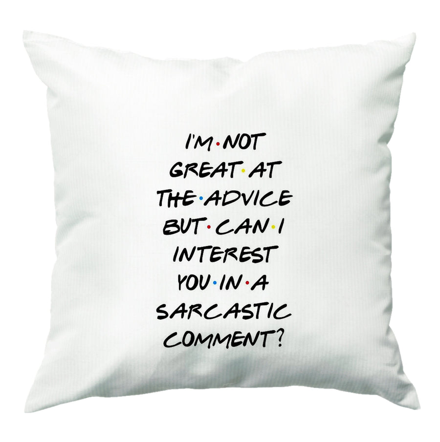 Can I Interest You In A Sarcastic Comment Cushion