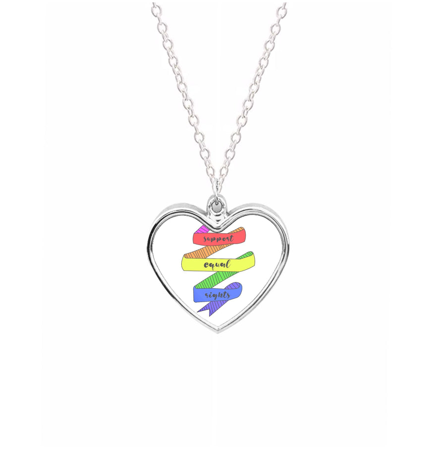 Support equal rights - Pride Necklace