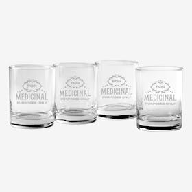 Medicinal Purposes Rocks Glass - Set of 4