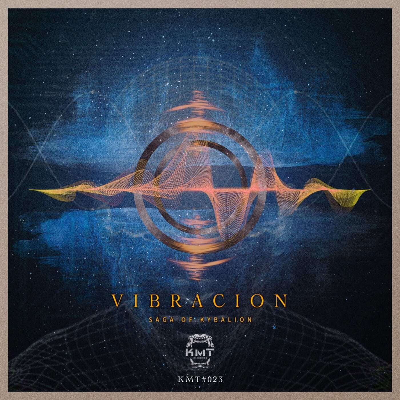 Saga del Kybalion - Vibración