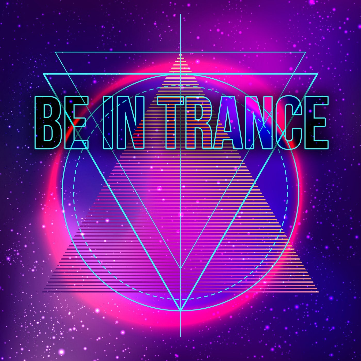 Be in Trance