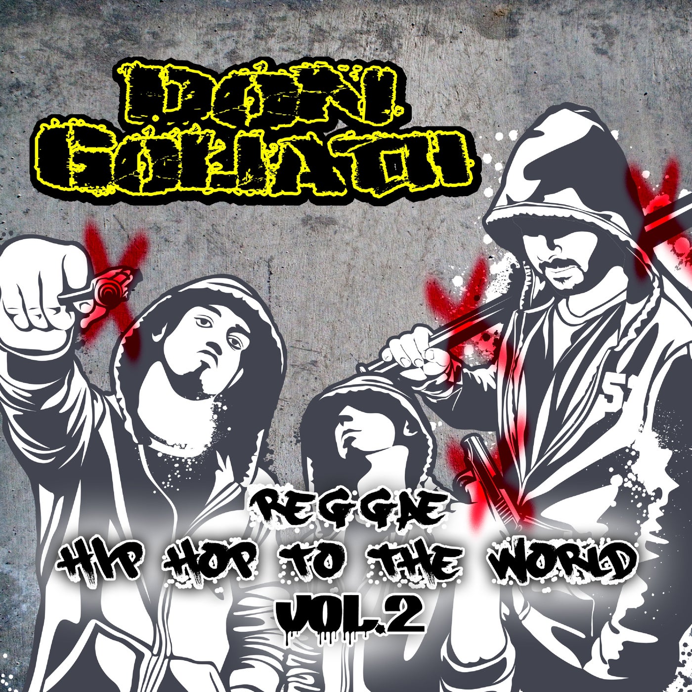 Reggae Hip Hop to the World, Vol. 2