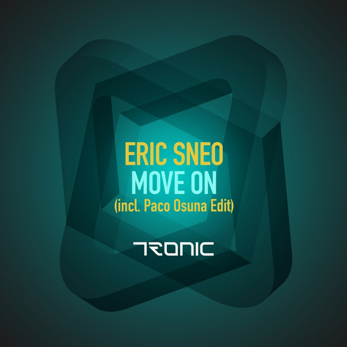 Move On (Paco Osuna Edit)