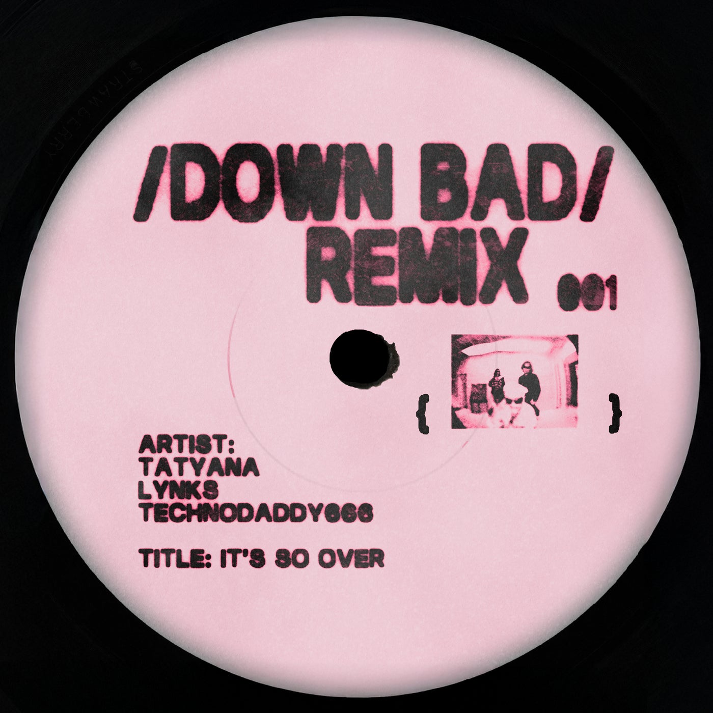 Down Bad (Technodaddy666 & Lynks Remix)