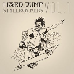 Hard Jump Stylerockers, Vol. 1