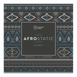 Voltaire Music pres. Afrostatic Vol. 7