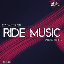 NEW TALENTS OF RIDE MUSIC 2016