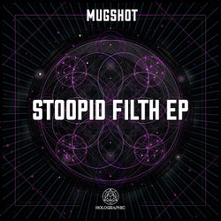 Stoopid Filth EP