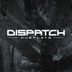 Dispatch Dubplate 013