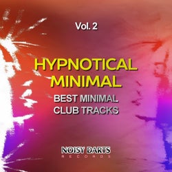 Hypnotical Minimal, Vol. 2 (Best Minimal Club Tracks)