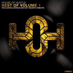 House Of Hustle Best Of, Vol. 1