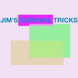 Jim's Survival Tricks