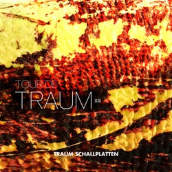 Tour De Traum XIII