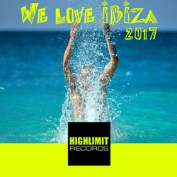 We Love Ibiza 2017