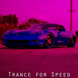 Trance For Speed