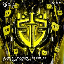 Legion Records presents: ADE Sampler 2024