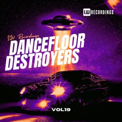 Dancefloor Destroyers, Vol. 19