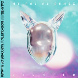 Lighter (MY PAL AL Remix) [Extended Mix]