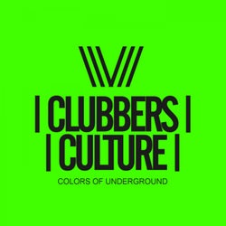 Clubbers Culture: Colors Of Underground