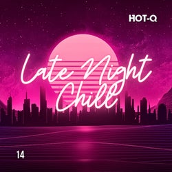 Late Night Chill 014