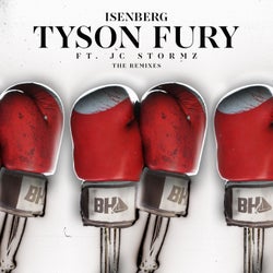 Tyson Fury Remixes