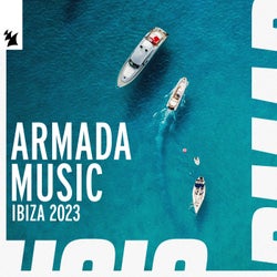 Ibiza 2023 - Armada Music - Extended Versions