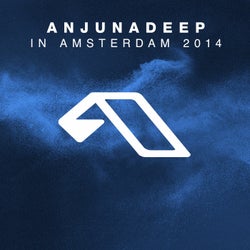 Anjunadeep In Amsterdam 2014