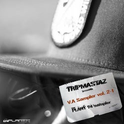 Tripmastaz Presents Plant 74 Records V/A Sampler Vol 2.1