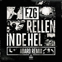 Rellen In De Hel - Adaro Remix