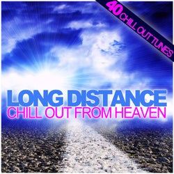 Long Distance - Chill Out From Heaven