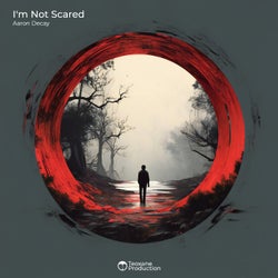 I'm Not Scared