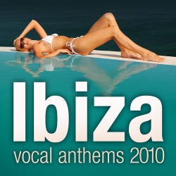 Ibiza Vocal Anthems 2010