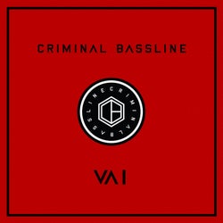 Criminal Bassline: Various Artists I