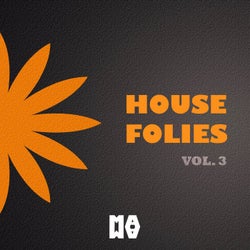 House Folies Vol. 3