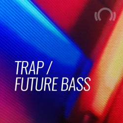 Peak Hour Tracks: Trap/Future Bass