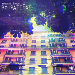 Be Patient