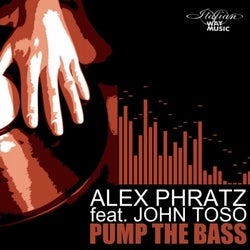 Pump the Bass (feat. John Toso)