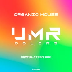 Organic House Compilation 002