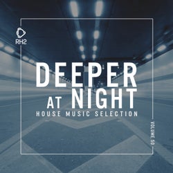 Deeper At Night Vol. 50