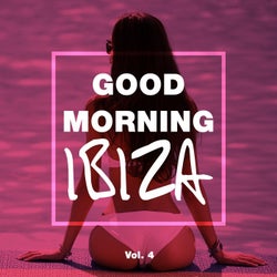 Good Morning IBIZA, Vol. 4