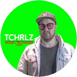 TCHRLZ - HOUSE & TECH HOUSE