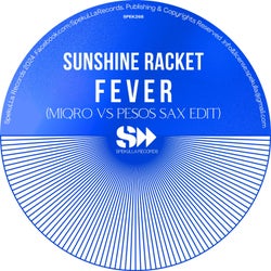 Fever (Miqro & Pesos Sax Remix)