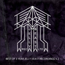 Jelly Beast 3 Years (Top Remixes Part 1)