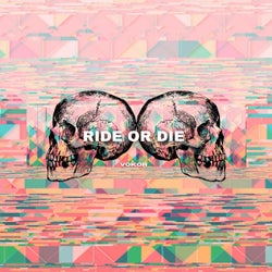 Ride or Die