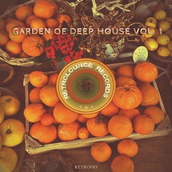 Garden of Deep House, Vol. 1