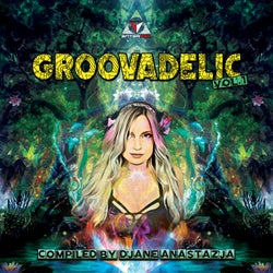 Groovadelic, Vol. 1 Compiled by Djane Anastazja