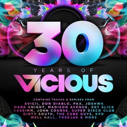 30 Years Of Vicious