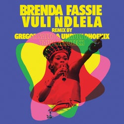 Vuli Ndlela (Gregor Salto, Unruly Phonix & TAU (BW) Remixes)