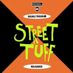 Street Tuff Reloaded